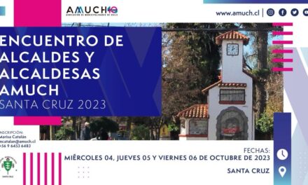 Encuentro nacional en Santa Cruz: Alcaldes de la AMUCH se reúnen para abordar las principales urgencias de los chilenos: seguridad, educación y salud